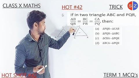 if in two triangle ABC and PQR, AB/QR=BC/PR=CA/PQ, then | HOT #42 #term1#exam #mcqs #maths10 |
