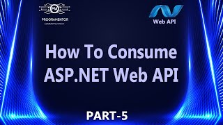 05 | How To Consume / Use  Web API In  MVC Application |  Web API (Hindi/Urdu)