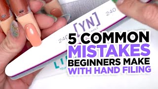 5 Common Mistakes Beginners Make with Hand Files