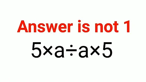 5×a÷a×5 The answer is not 1. Many got it wrong!  Ukraine Math Test #math #percentages #ukraine