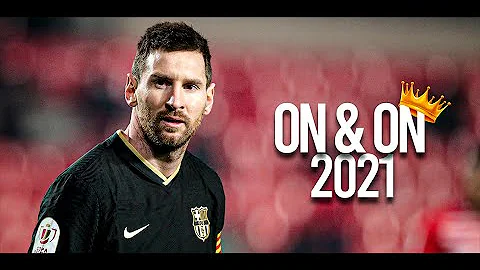 Lionel Messi 2020/21 - Cartoon - On & On (feat. Daniel Levi)