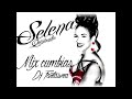 Selena Quintanilla - Mix cumbias edit (Dj Fantasma)