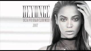 Beyonce - Deja Vu (Freemasons Club Mix) (Radio Cut)