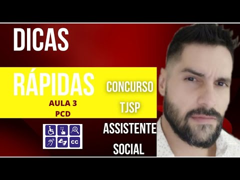 Concurso de Assistente Social TJSP 2022 - AULA 3 PCD (Dicas Rápidas) - Com Prof. André Borin