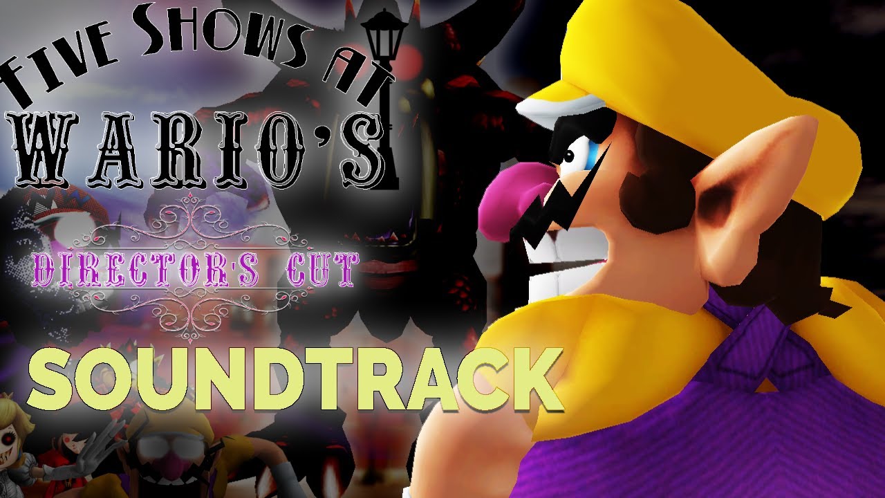 Five Shows at Wario's: Director's Cut | Full Soundtrack