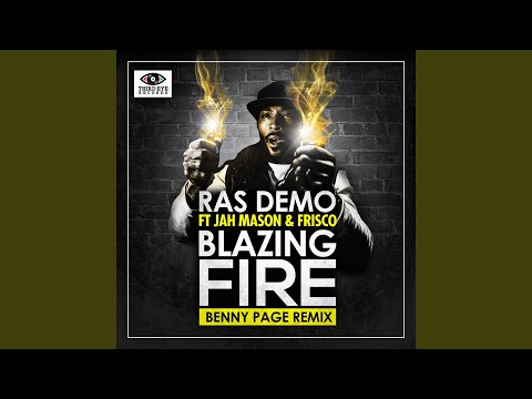 Blazing Fire (Benny Page Remix)