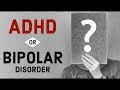 The Differences Between ADHD & Bipolar Disorder