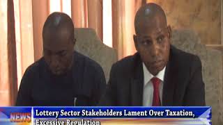 STAKE HOLDERS WANT STRICT REGULATION FOR LOTTERY INDUSTRY, HAIL SECTOR'S PERFORMANCE screenshot 3