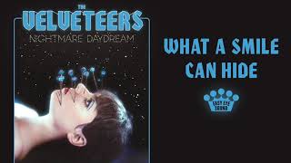 Video thumbnail of "The Velveteers - "What A Smile Can Hide" [Official Audio]"