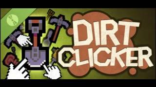 DIRT CLICKER DEMO