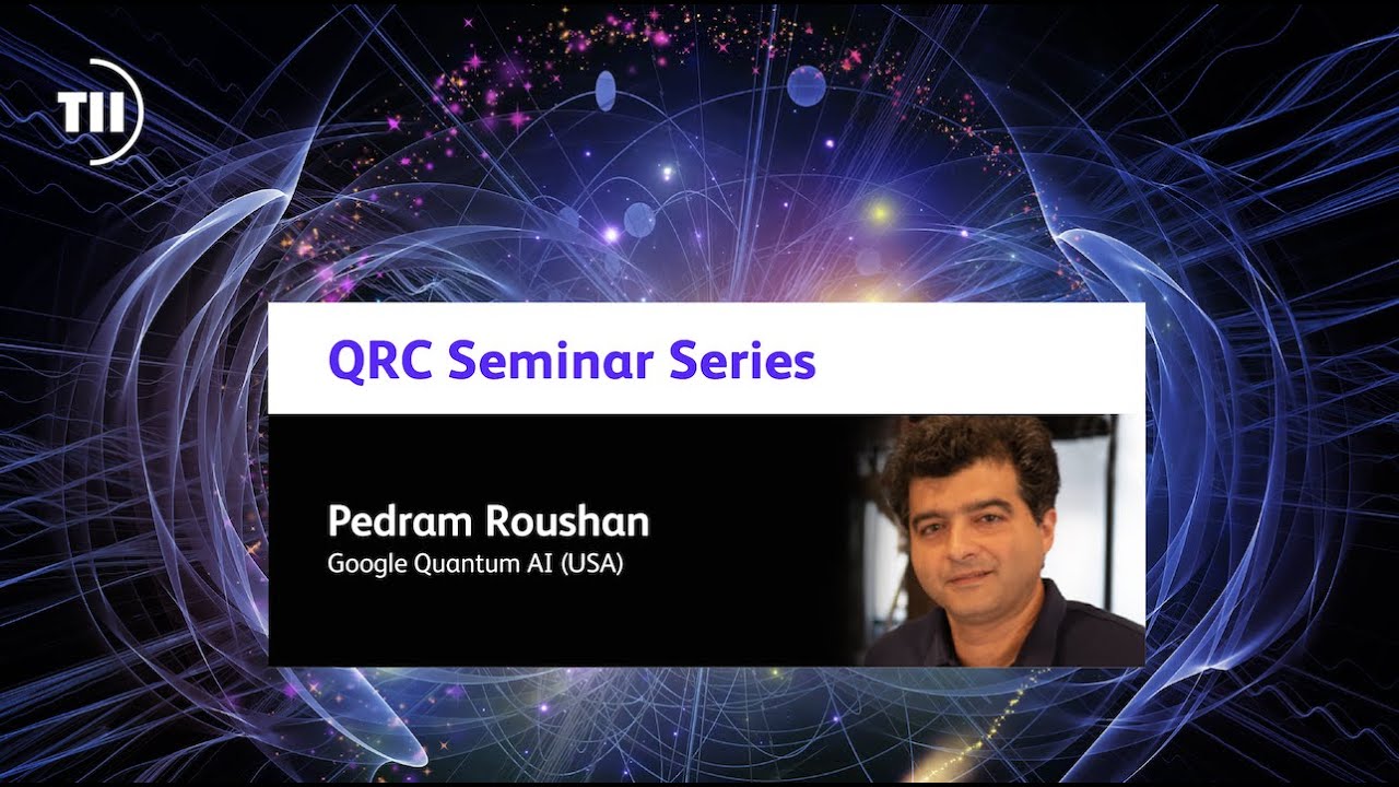 QRC Seminar Series - Pedram Roushan - YouTube