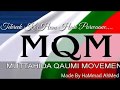 MQM Song Whatsapp video status