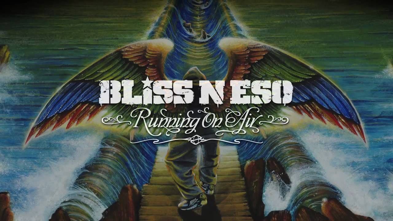Bliss n Eso - Smoke Like A Fire - Featuring RZA (Running On Air)