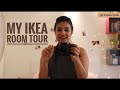 MY IKEA ROOM TOUR | by Mounima