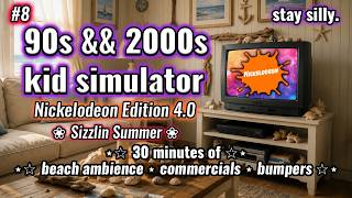 📺⋆ 90s / 00s Kid Nostalgia Simulator 8 ✧ Beach Ambience ⋆ Relaxing  #nickelodeon #commercials #2000s