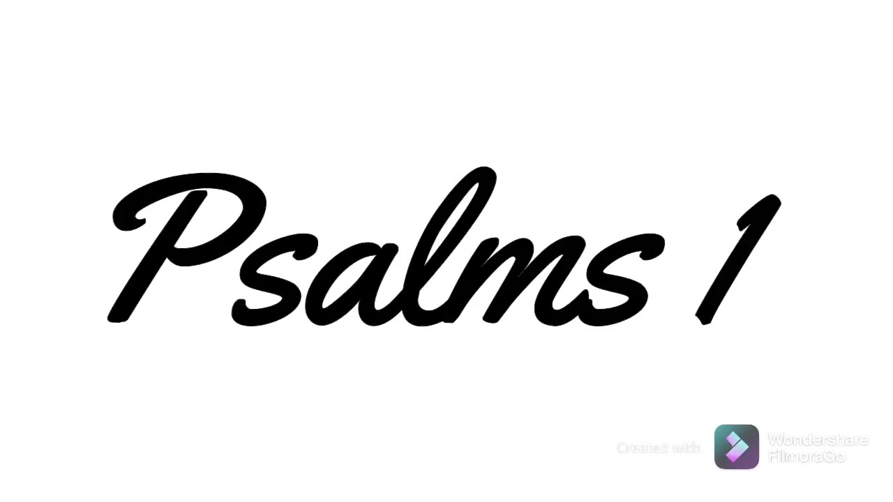 psalms-1-audio-reading-audiobible-audioscripture-biblescripture
