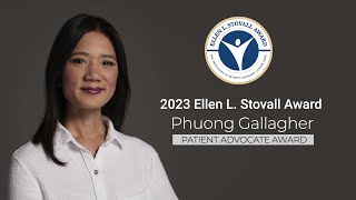Phuong Gallagher — Ellen L. Stovall Award Winner 2023 — Patient Advocate Award