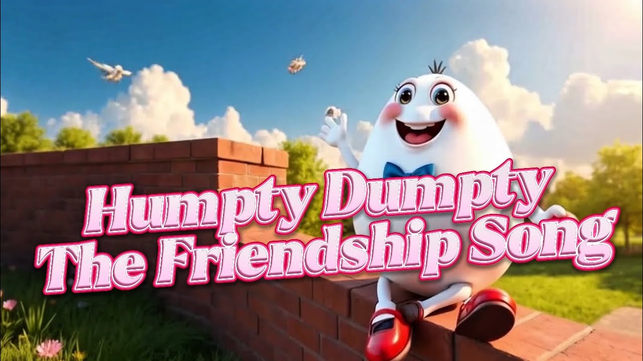 Humpty Dumpty Sat on a Wall | Classic Nursery Rhyme for Kids | Fun 3D ...
