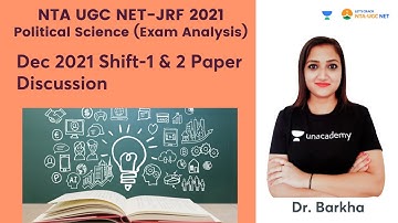 Dec 2021 Shift 1 & 2 paper discussion | Political science Exam Analysis | JRF 2021 | Dr. Barkha