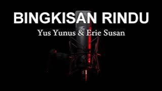 ( Karaoke ) Bingkisan Rindu - Yus Yunus & Erie Suzan HD