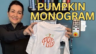 Pumpkin Monogram on your Melco Embroidery Design