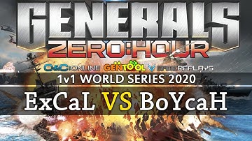 Generals Zero Hour 1v1 ExCaL VS BoYcaH - WORLD SERIES 2020 - GRAND FINAL