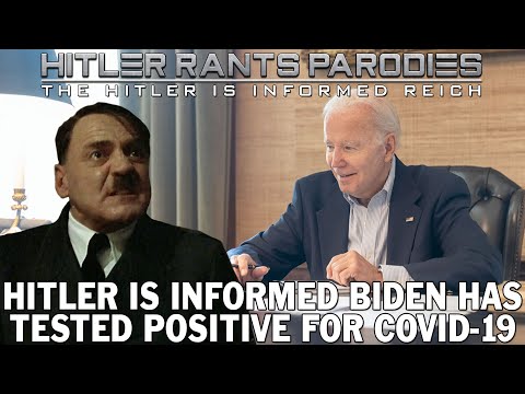 Hitler is informed Biden has tested positive for Covid-19