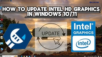 How to update intel HD Graphics Driver