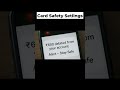 Card Safety Settings- How to save you credit card #cardingexplained #facts #onlinesafety