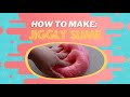 How to Make Jiggly Slime -- STEM at Home