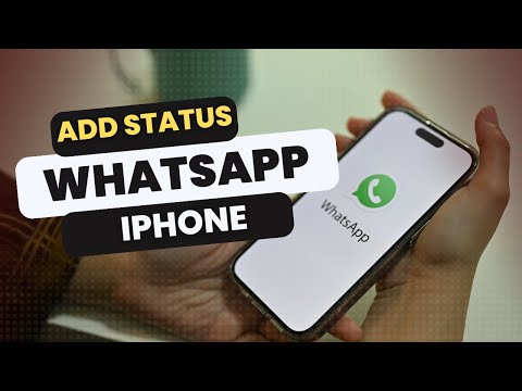 How to Add Status on WhatsApp for iPhone