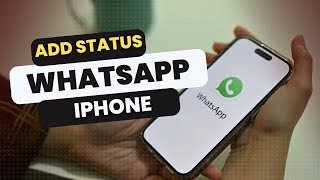 How to Add Status on WhatsApp for iPhone screenshot 1