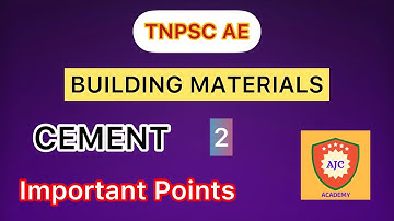 TNPSC AE - Building Materials/Cement/Important Points - 2