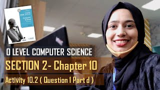 Activity 10.2 ( Question 1 Part d ) | Boolean Logic | Chapter#10 | O Level Computer Science