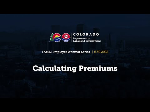 FAMLI Employer Webinar Series: Calculating Premiums