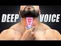 How To Have A Deeper Voice Naturally