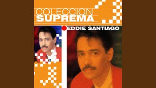 Video thumbnail of "Eddie Santiago - A Escondidas De Todos"