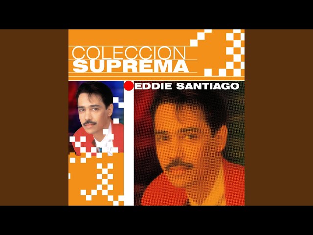 Eddie Santiago - A Escondidas De Todos