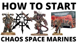 How to Start a Chaos Space Marines Army in Warhammer 40K 10th Edition - Beginner Guide for Starting