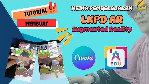 CARA MEMBUAT MEDIA PEMBELAJARAN/ LKPD BERBASIS AR (AUGMENTED REALITY) #tutorial