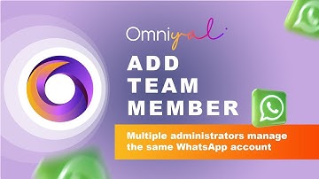 How to Add Team Members in Omniyal | Manage WhatsApp with Multiple Admins