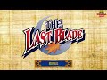 The Last Blade - Revival (Continue Screen Theme) AST