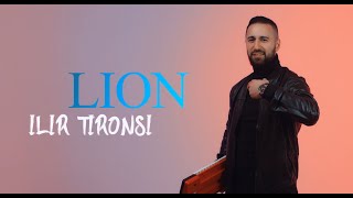 Ilir Tironsi - LION