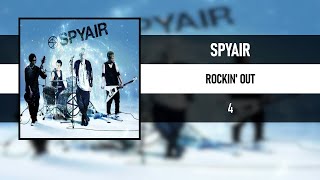 SPYAIR - ROCKIN' OUT [4] [2015]