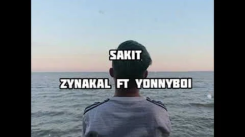 SAKIT - Zynakal ft YonnyBoi[LIRIK]