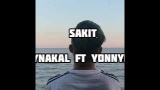 SAKIT - Zynakal ft YonnyBoi[LIRIK]