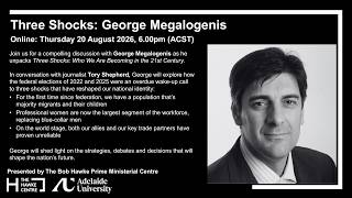 Three Shocks Who We Are Becoming in the 21st Century George Megalogenis