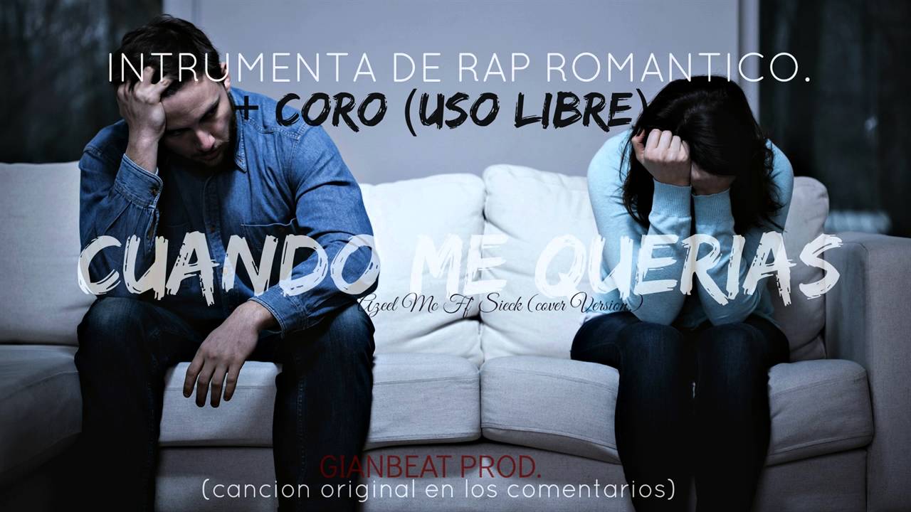 Instrumental de rap romantico con coro 2017 YouTube Instrumental de rap romantico con coro 2017 YouTube