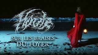 HOULE - Sur Les Braises Du Foyer ( Official music video )