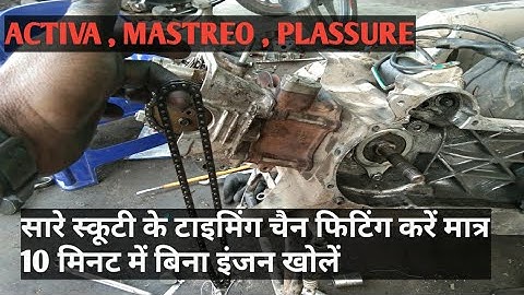 How to replace timing chain only 10 minuts every scooty
